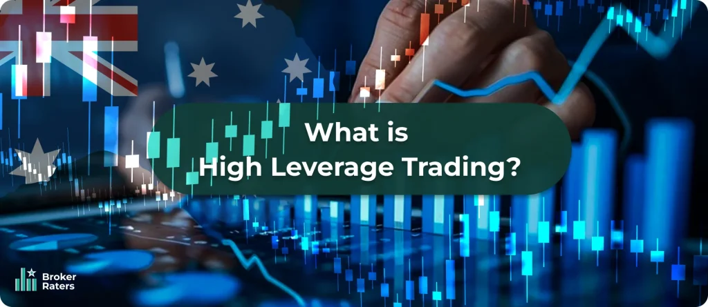 What is High Leverage Trading?